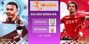 kèo nhà cái Aston Villa vs Nottingham - NHA, 12/09/2026