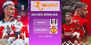 soi kèo nhà cái Fulham vs Manchester United - NHA, 20/09/2026
