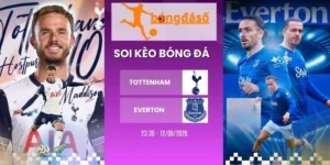 Soi Kèo Nhà Cái Tottenham Vs Everton - Nha, 12/09/2026