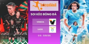 Phân tích tỷ lệ kèo Venezia vs Lazio - Serie A, 20/09/2026